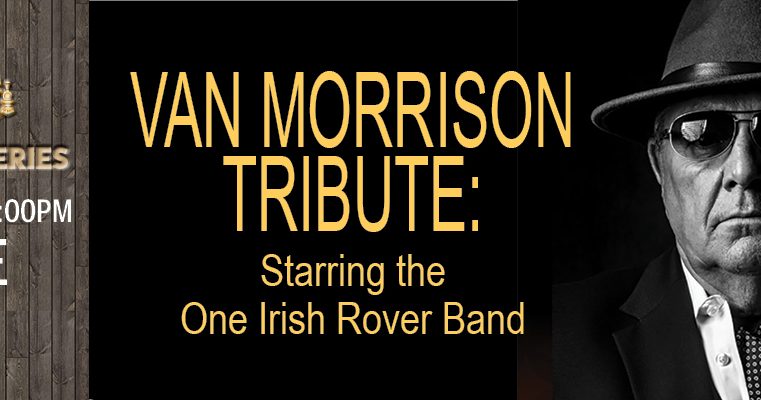 One Irish Rover - Van Morrison Tribute